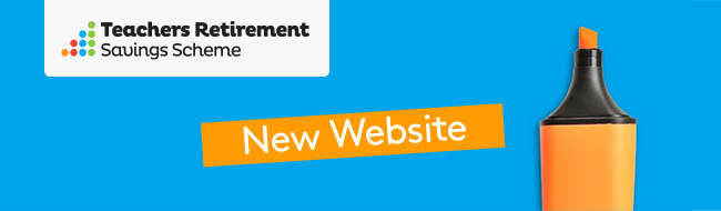 Teachers Retirement Savings Scheme | New Website