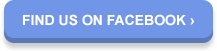 FIND US ON FACEBOOK >